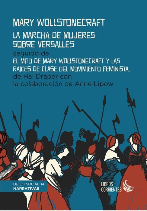 LA MARCHA DE MUJERES SOBRE VERSALLES, de WOLLSTONECRAFT, MARY | portada del libro