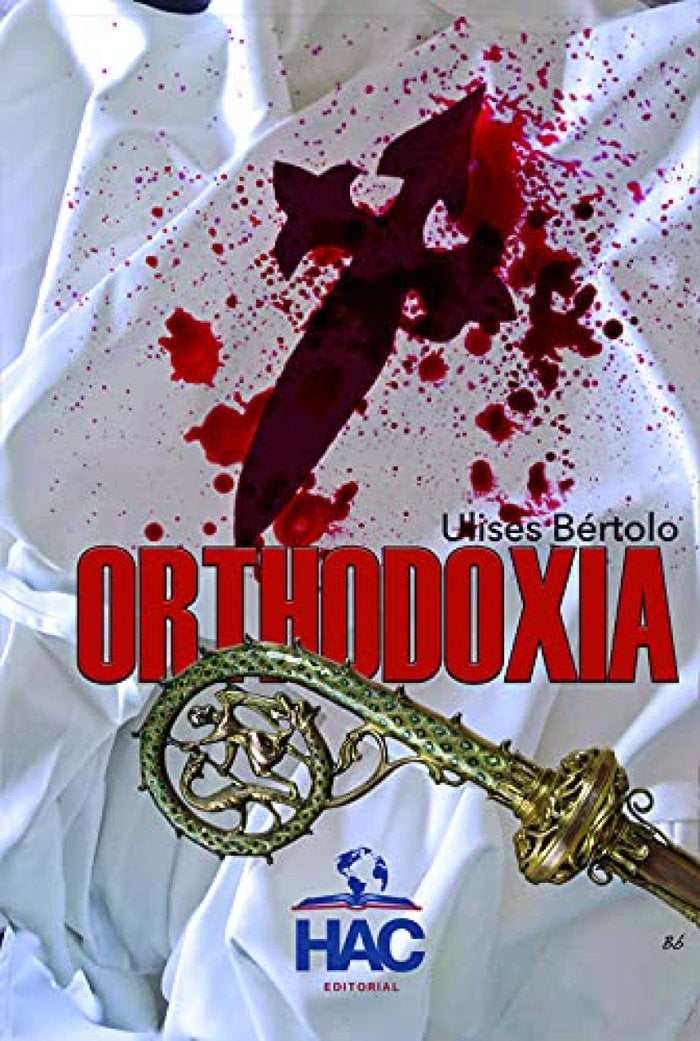 ORTHDOXIA, de BERTOLO, ULISES | portada del libro