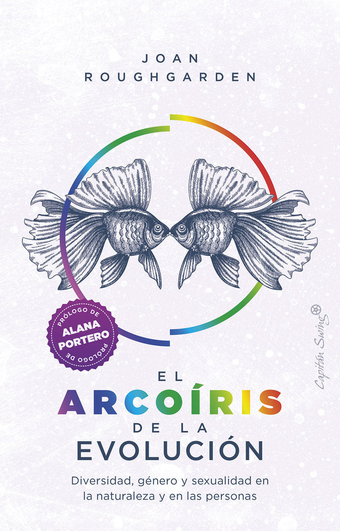 EL ARCOIRIS DE LA EVOLUCION, de ROUGHGARDEN, JOAN | portada del libro