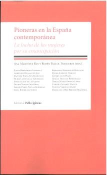 PIONERAS EN LA ESPAÑA CONTEMPORANEA, de VV AA | portada del libro