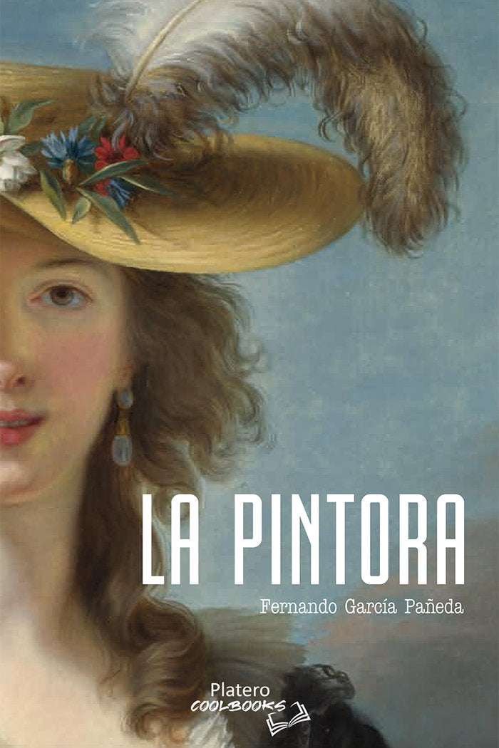 LA PINTORA, de GARCÃA PAÃ‘EDA, JOSÃ‰ FERNANDO | portada del libro