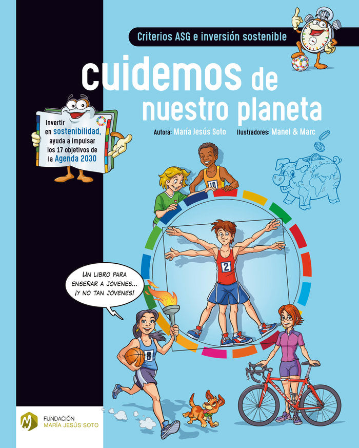 CUIDEMOS DE NUESTRO PLANETA, de SOTO, MARIA JESUS | portada del libro