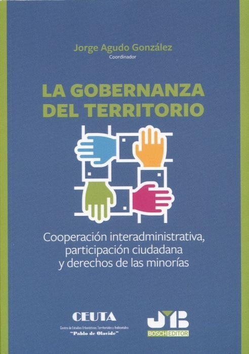 GOBERNANZA DEL TERRITORIO. COOPERACION INTERADMINISTRATIVA, PARTI, de AGUDO GONZALEZ, JORGE | portada del libro