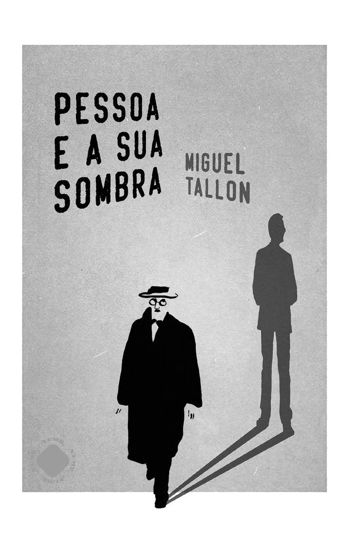 Pessoa e a súa sombra, de Tallón, Miguel | portada del libro