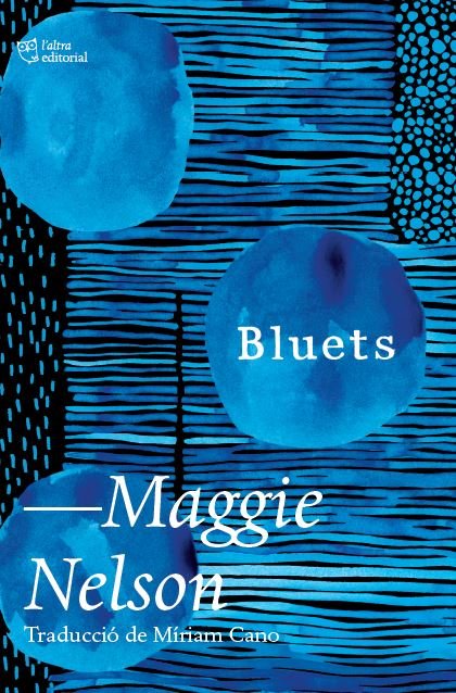 BLUETS, de NELSON, MAGGIE | portada del libro