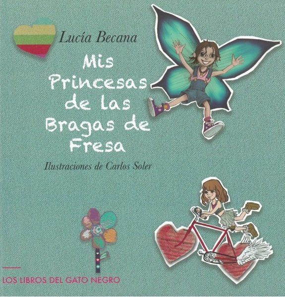 MIS PRINCESAS DE LAS BRAGAS DE FRESA, de BECANA | portada del libro
