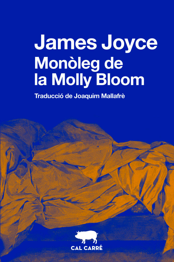 EL MONOLEG DE LA MOLLY BLOOM, de JOYCE, JAMES | portada del libro