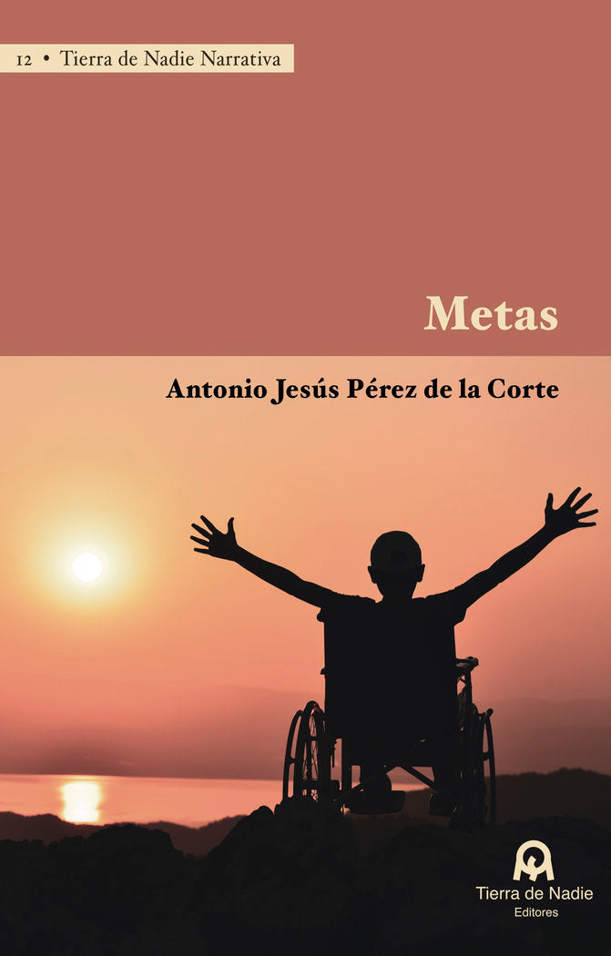 Metas, de Pérez de la Corte, Antonio Jesús | portada del libro
