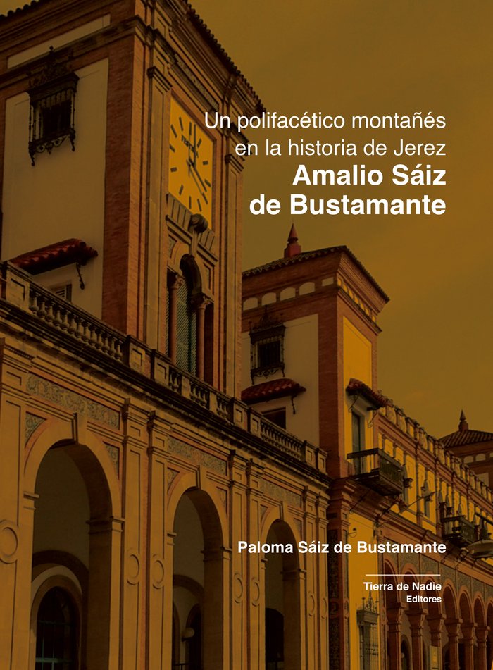 Amalio Sáiz de Bustamante, de Sáiz de Bustamante, Paloma | portada del libro