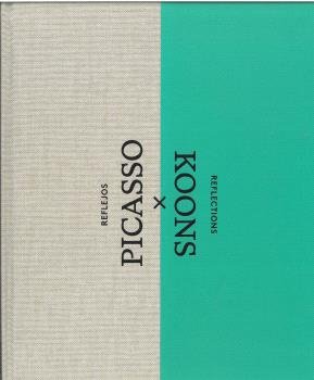 REFLEJOS PICASSO X KOONS, de VVAAA | portada del libro