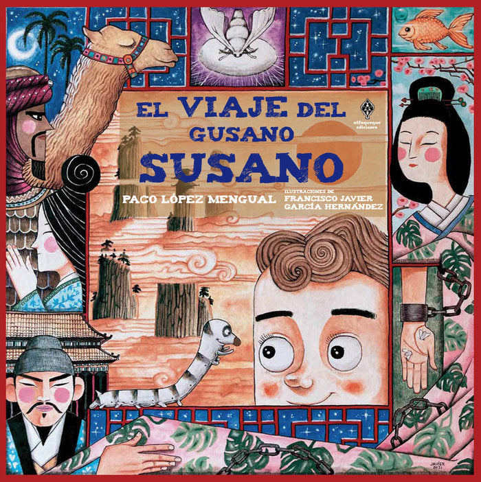 EL VIAJE DEL GUSANO SUSANO, de LOPEZ MENGUAL, PACO | portada del libro