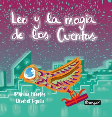 LEO Y LA MÁGIA DE LOS CUENTOS, de FUERTES JAIME, MARINA | portada del libro