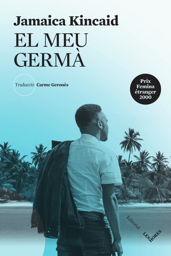 EL MEU GERMA, de KINCAID, JAMAICA | portada del libro