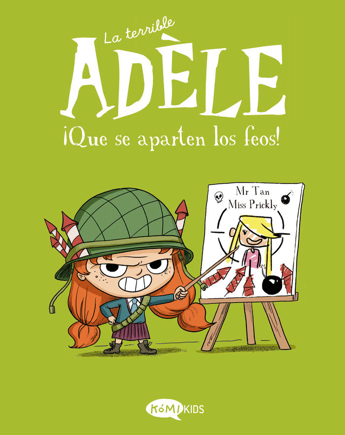 LA TERRIBLE ADELE 5 QUE SE APARTEN LOS FEOS, de MR TAN | portada del libro