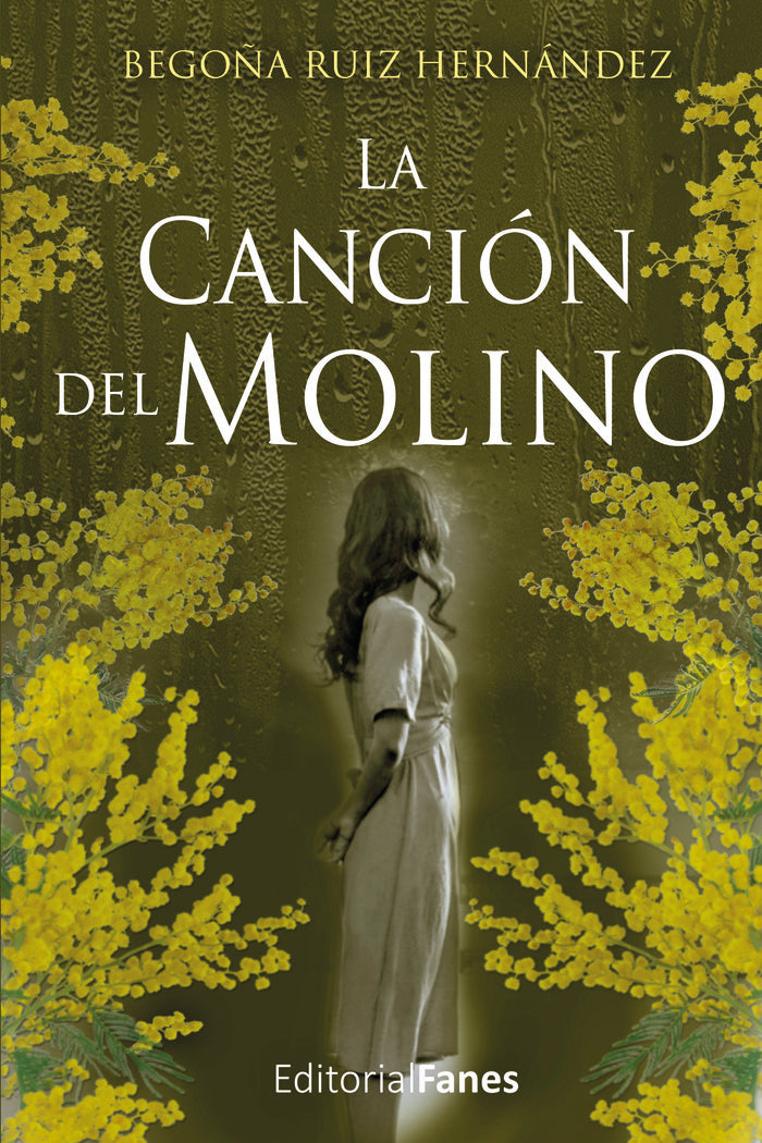 La canción del molino, de Ruiz Hernández, Begoña | portada del libro