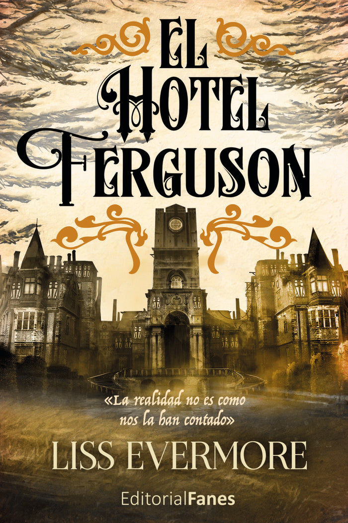 El Hotel Ferguson, de Evermore, Liss | portada del libro