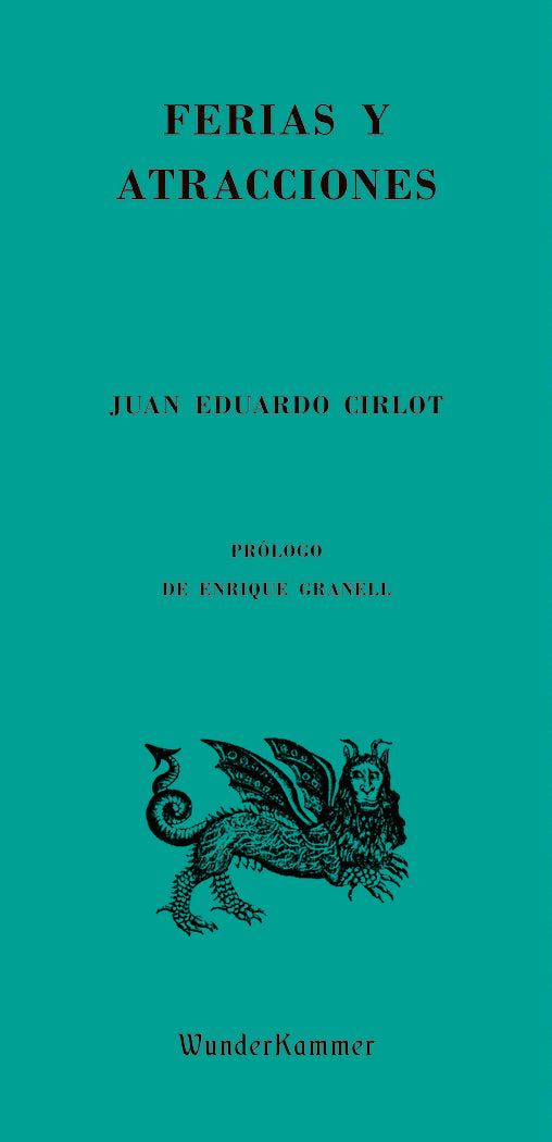 FERIAS Y ATRACCIONES, de CIRLOT, JUAN EDUARDO | portada del libro