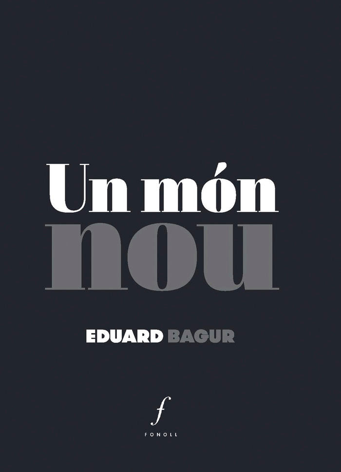 UN MON NOU, de , Bagur, Eduard | portada del libro