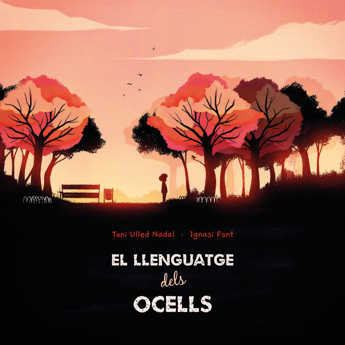EL LLENGUATGE DELS OCELLS, de FONT CAT., IGNASI | portada del libro
