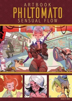 ARTBOOK PHILTOMATO SENSUAL FLOW, de PHILTOMATO | portada del libro