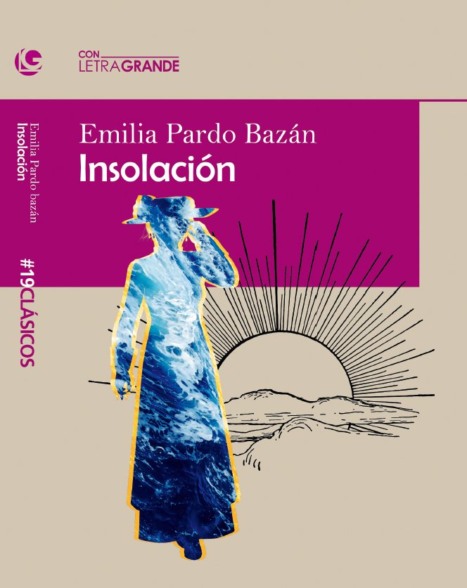 Insolación (Edicion letra grande), de Pardo Bazán, Emilia | portada del libro