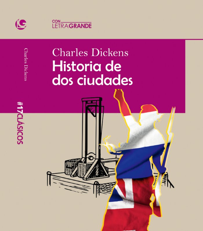 Historia de dos ciudades (Edicion letra grande), de Dickens, Charles | portada del libro