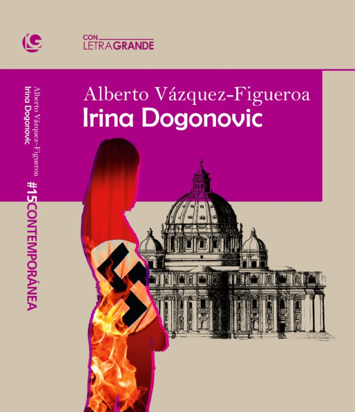Irina Dogonovic (edición en letra grande), de Vázquez Figueroa, Alberto | portada del libro