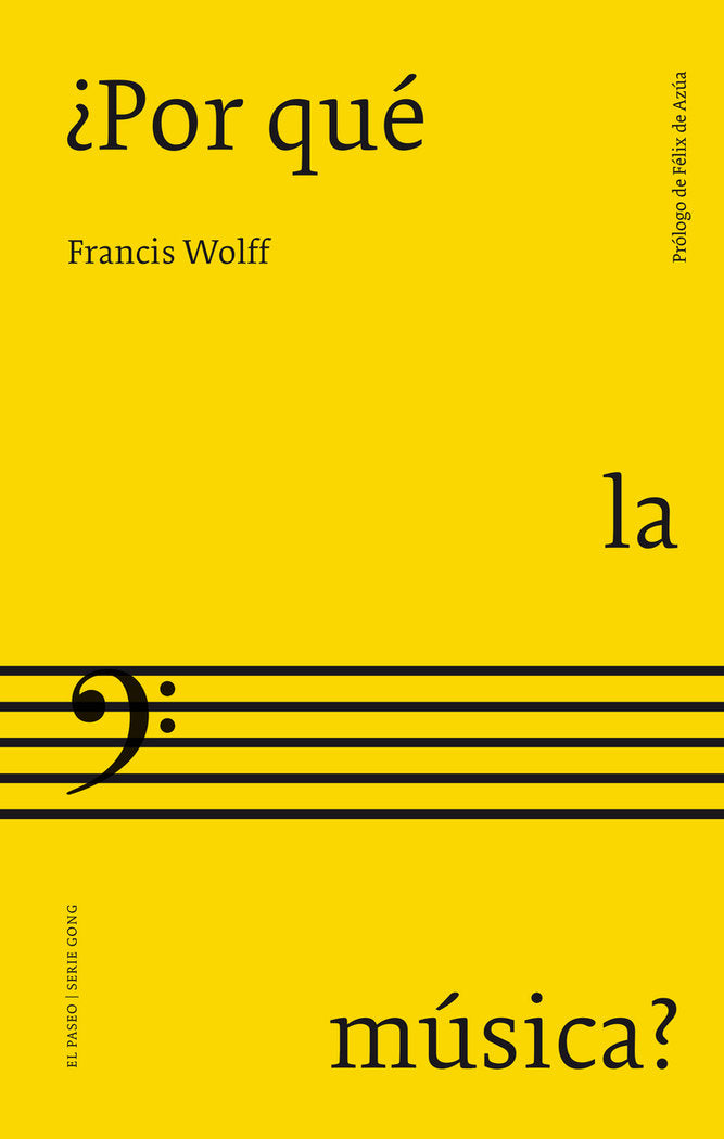 ¿POR QUE LA MUSICA?, de WOLFF, FRANCIS | portada del libro