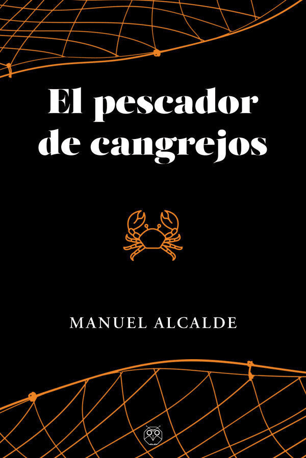 PESCADOR DE CANGREJOS, EL, de ALCALDE HERRERA | portada del libro