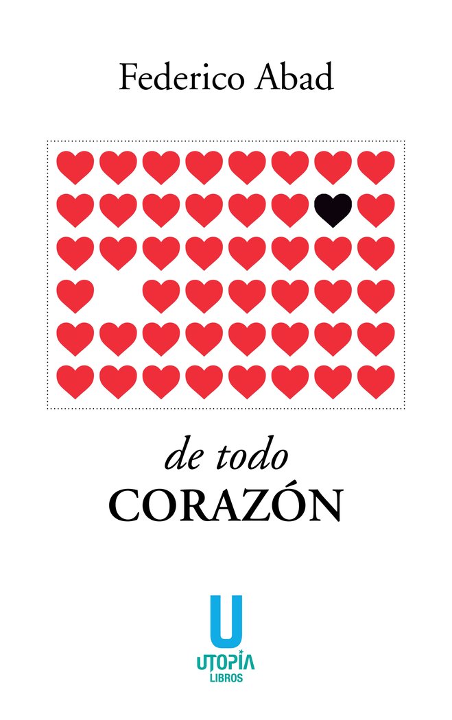 DE TODO CORAZON, de Federico Abad | portada del libro
