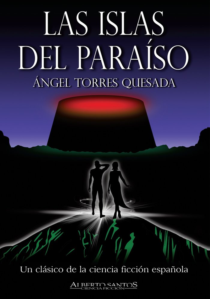 Las islas del paraíso. Trilogía de las Islas, de Torres Quesada, Ángel | portada del libro