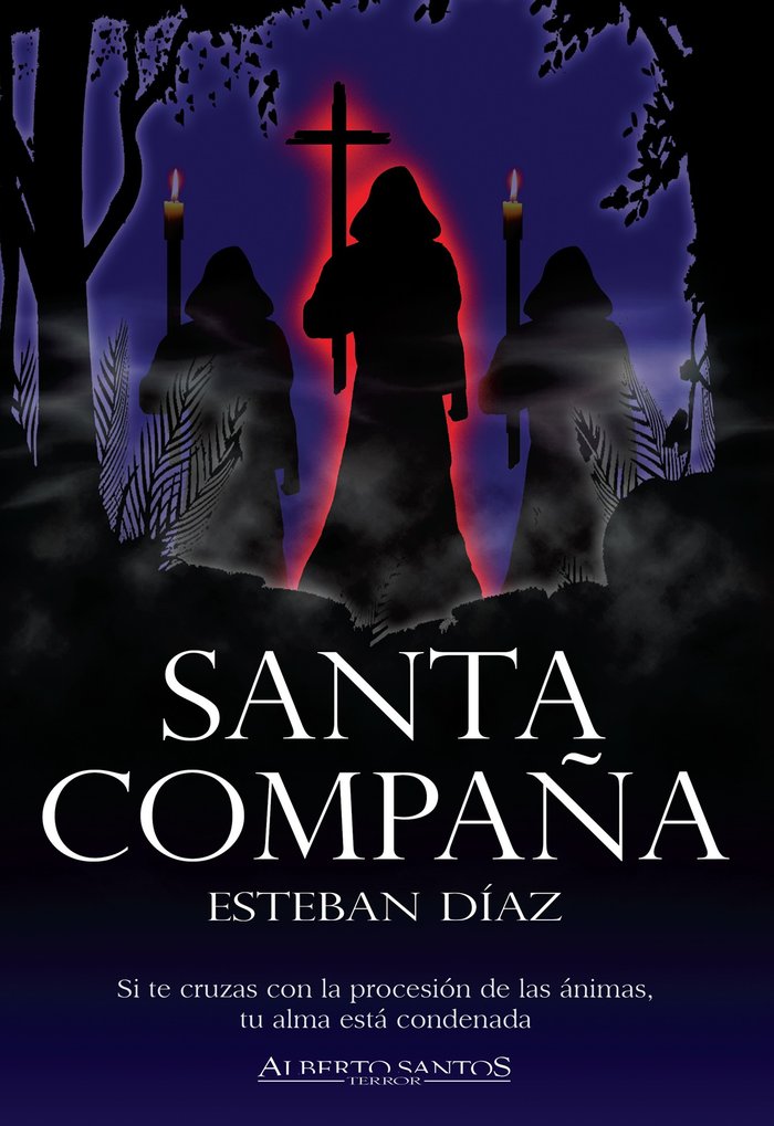 Santa Compaña, de Díaz, Esteban | portada del libro