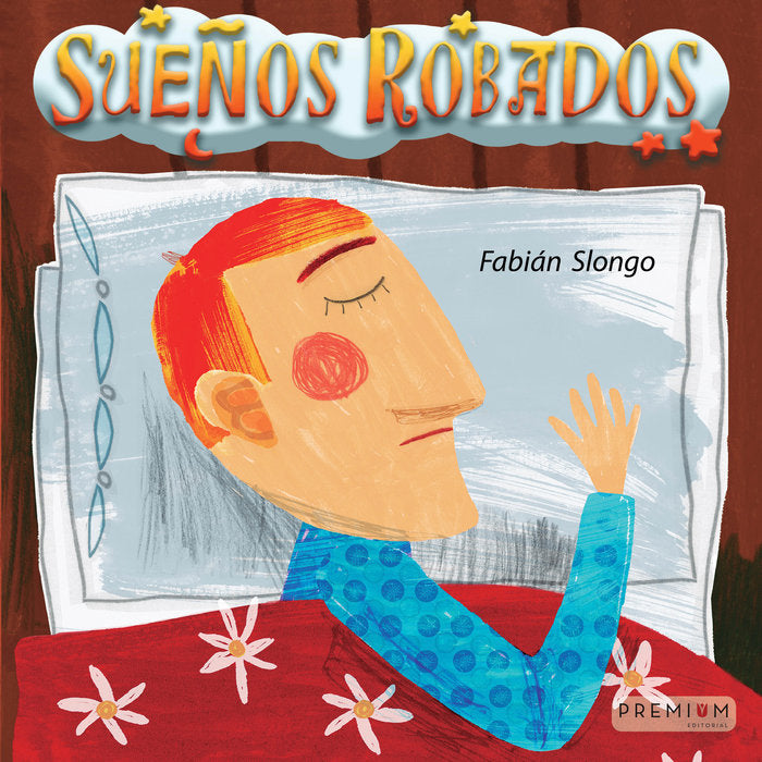 SUEÑOS ROBADOS, de Slongo, Fabian | portada del libro