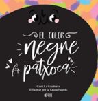 COLOR NEGRE FA PATXOCA, EL, de CONI LA GROTTERIA | portada del libro