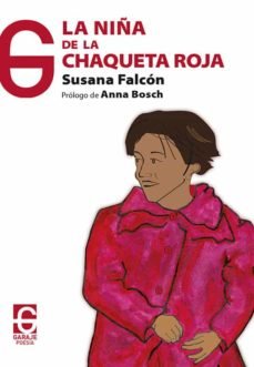 LA NIÑA DE LA CHAQUETA ROJA, de FALCON TURO | portada del libro