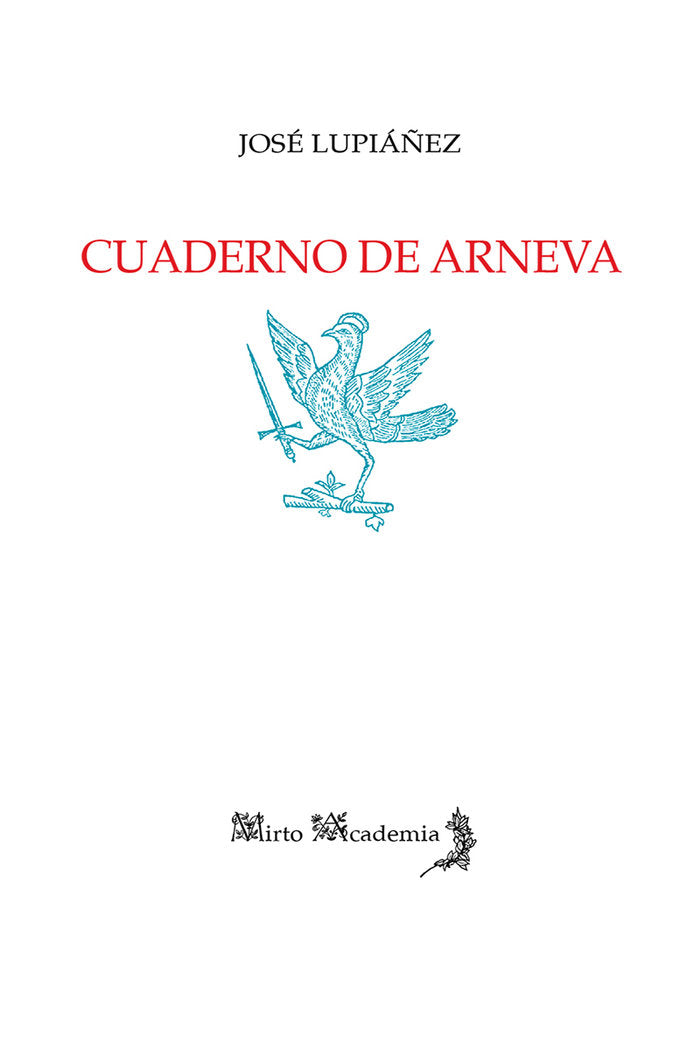 Cuaderno de Arneva, de Lupiáñez Barrionuevo, José | portada del libro
