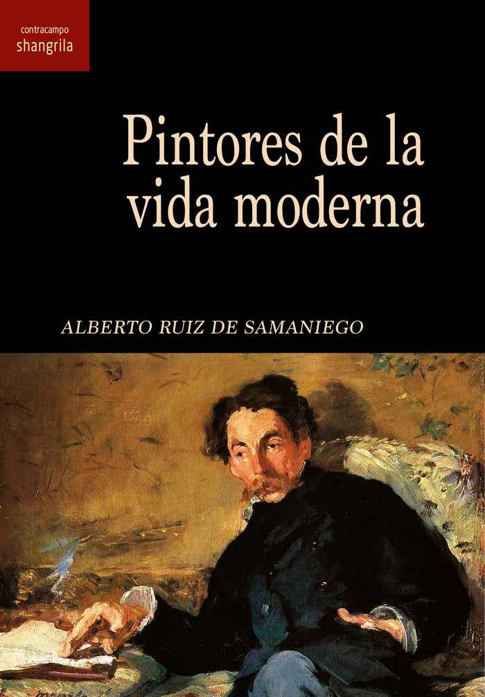 Pintores de la vida moderna, de RUIZ DE SAMANIEGO, ALBERTO | portada del libro
