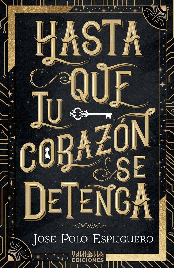 Hasta que tu corazón se detenga, de Polo Espliguero, Jose | portada del libro