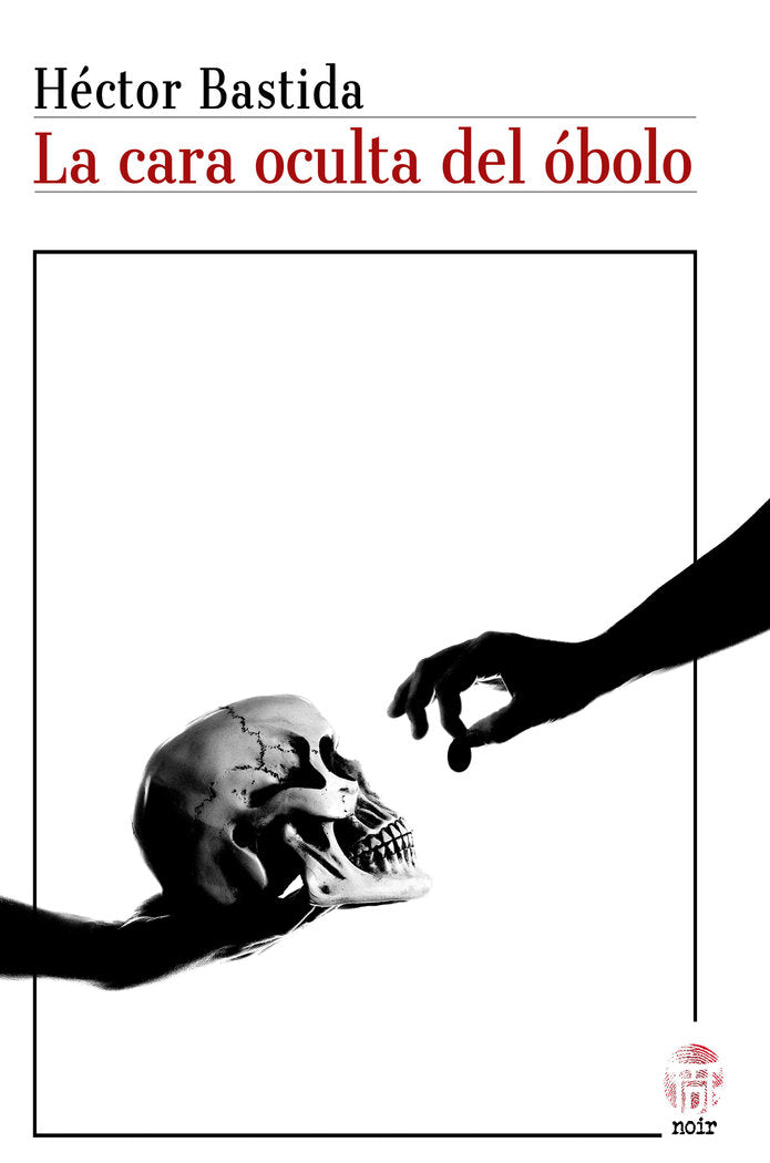 La cara oculta del óbolo, de Bastida, Héctor | portada del libro