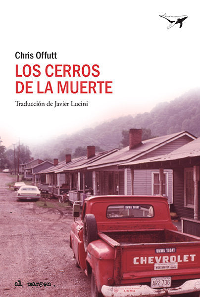 Los cerros de la muerte, de OFFUTT, CHRIS | portada del libro