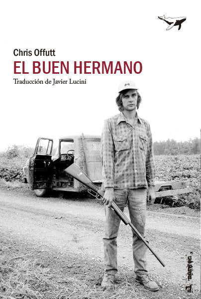 El buen hermano, de OFFUTT, CHRIS | portada del libro