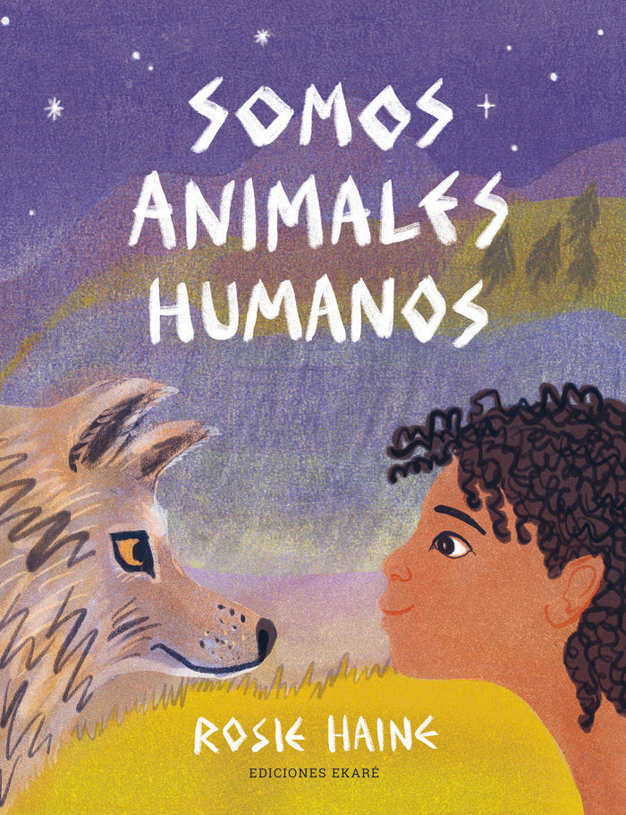 Somos animales humanos, de ROSIE HAINE | portada del libro