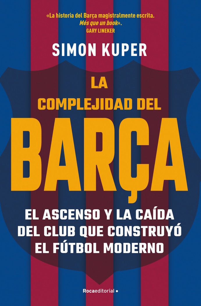 LA COMPLEJIDAD DEL BARÇA, de KUPER, SIMON | portada del libro