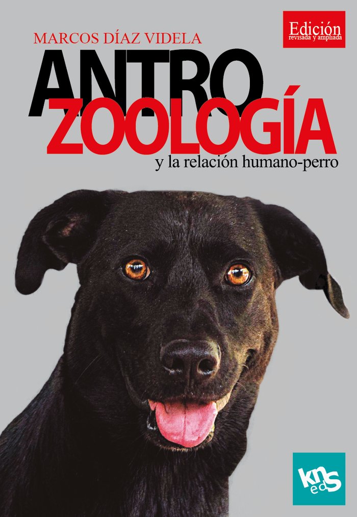 ANTROZOOLOGIA Y RELACION HUMANO-PERRO.(ARTE DE ENSEÑAR), de DIAZ VIDELA, MARCOS | portada del libro