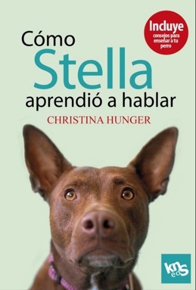 COMO STELLA APRENDIO A HABLAR, de HUNGER,CHRISTINA | portada del libro