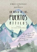 EN BUSCA DE LOS PUERTOS MITICOS, de Jorge Gonzalez de Matauco | portada del libro