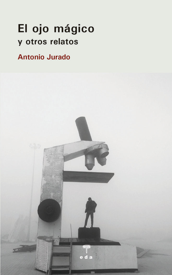 EL OJO MAGICO, de JURADO BUENO, ANTONIO | portada del libro