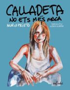 CALLADETA NO ETS MES MACA, de NURIA PRIETO | portada del libro