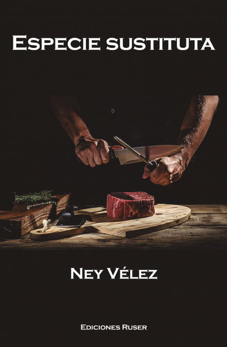 Especie sustituta, de Vélez, Ney | portada del libro