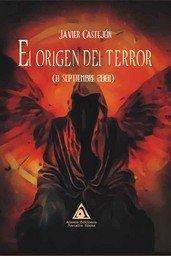 ORIGEN DEL TERROR, EL, de CASTEJON, JAVIER | portada del libro